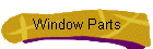 Window Parts